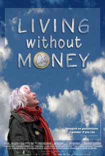Vivendo Sem Dinheiro - Poster / Capa / Cartaz - Oficial 1