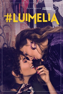 #Luimelia - Poster / Capa / Cartaz - Oficial 3