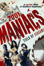 2001 Maníacos: Campo de Gritos (2001 Maniacs: Field of Screams)