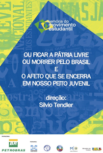 Ou Ficar a Pátria Livre ou Morrer Pelo Brasil - Poster / Capa / Cartaz - Oficial 1