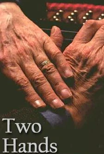 Two Hands: The Leon Fleisher Story - Poster / Capa / Cartaz - Oficial 1