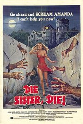 Poster 1 de Filme Die Sister, Die! (1972)