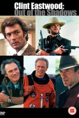 Clint Eastwood: Fora das Sombras (Clint Eastwood: Out of the Shadows)