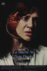 Death Has No Master (La muerte no tiene dueño)