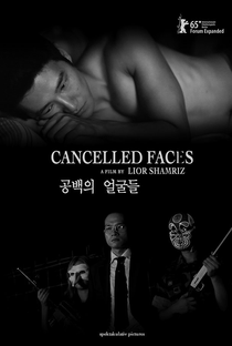 Cancelled Faces - Poster / Capa / Cartaz - Oficial 1