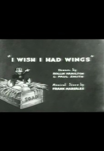 I Wish I Had Wings (I Wish I Had Wings)