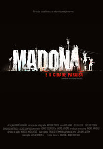 Madona e a Cidade Paraíso  (Madona e a Cidade Paraíso )