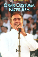 Orar Costuma Fazer Bem (Orar Costuma Fazer Bem)