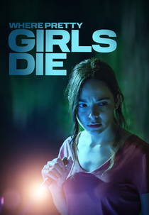 Onde As Garotas Morrem (Where Pretty Girls Die)
