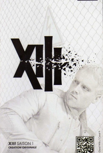 XIII: The Series (1ª Temporada) - Poster / Capa / Cartaz - Oficial 1