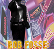 Bob Fosse: It's Showtime!