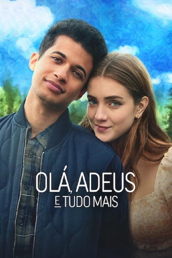  de Filme Olá, Adeus e Tudo Mais (2022)