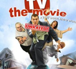 TV: The Movie