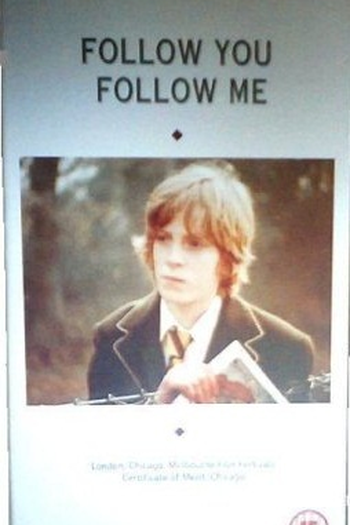 Poster de Curta Follow You, Follow Me (1979)