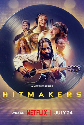 Poster 1 de Série Hitmakers (1ª Temporada) (2025)