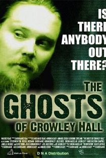 The Ghosts of Crowley Hall - Poster / Capa / Cartaz - Oficial 1