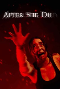 After She Died - Poster / Capa / Cartaz - Oficial 4