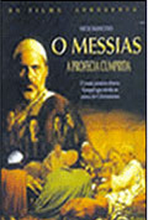 O Messias - A Profecia Cumprida - Poster / Capa / Cartaz - Oficial 1