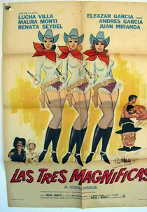 Las tres magnificas (Las tres magnificas)