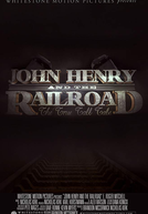 John Henry and the Railroad (John Henry and the Railroad)
