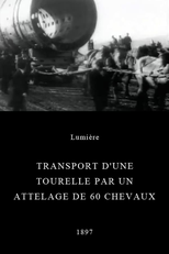 Transport d’une tourelle par un attelage de 60 chevaux (Transport d’une tourelle par un attelage de 60 chevaux)