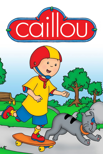 Poster de Franquia Caillou (1998)