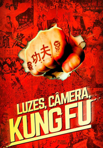 Luzes, Câmera, Kung Fu (Iron Fists and Kung Fu Kicks)