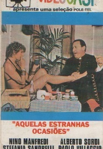 Aquelas Estranhas Ocasiões (Quelle strane occasioni)