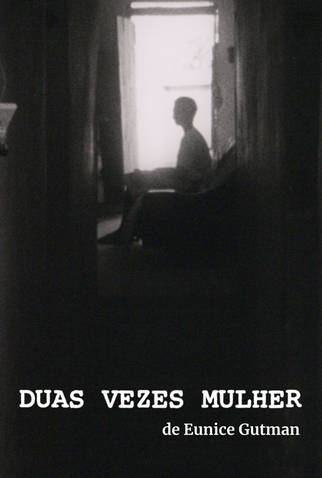 Poster 1 de Curta Duas Vezes Mulher (1985)