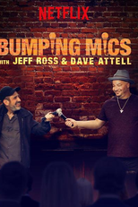 Bumping Mics With Jeff Ross & Dave Attell (Bumping Mics With Jeff Ross & Dave Attell)