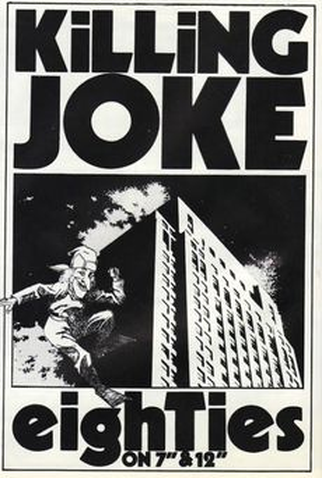 Poster 1 de Curta Killing Joke: Eighties (1984)