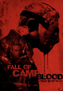 The Fall Of Camp Blood (The Fall of Camp Blood)