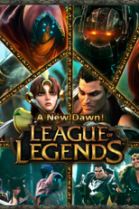 League of Legends: Uma Nova Alvorada (League of Legends: A New Dawn)