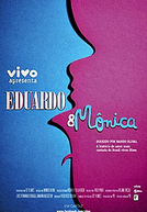 Vivo Apresenta: Eduardo e Mônica (Vivo Apresenta: Eduardo e Mônica)