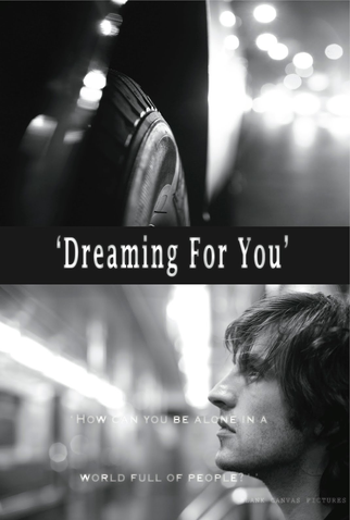 Poster 1 de Filme Dreaming for You (2012)
