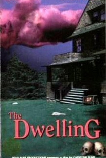 The Dwelling - Poster / Capa / Cartaz - Oficial 1