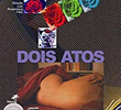 Dois Atos