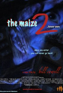 The Maize 2: Forever Yours - Poster / Capa / Cartaz - Oficial 1