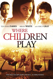 Where Children Play - Poster / Capa / Cartaz - Oficial 1