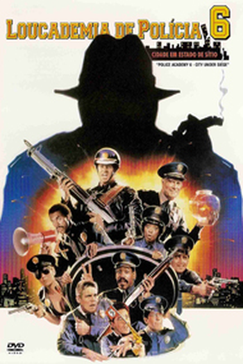  de Filme Loucademia de Polícia 6: Cidade em Estado de Sítio (1989)