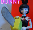 Chainsaw Bunny