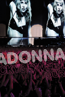 Madonna: Sticky & Sweet Tour - Poster / Capa / Cartaz - Oficial 1