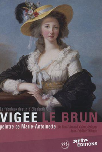O Fabuloso Destino de Elisabeth Vigée Le Brun - Poster / Capa / Cartaz - Oficial 2