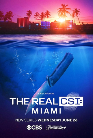 Poster 1 de Série The Real CSI: Miami (2024)
