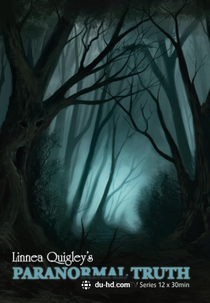Linnea Quigley's Paranormal Truth (Paranormal Truth)