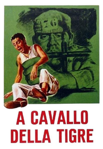 A cavallo della tigre (A cavallo della tigre)