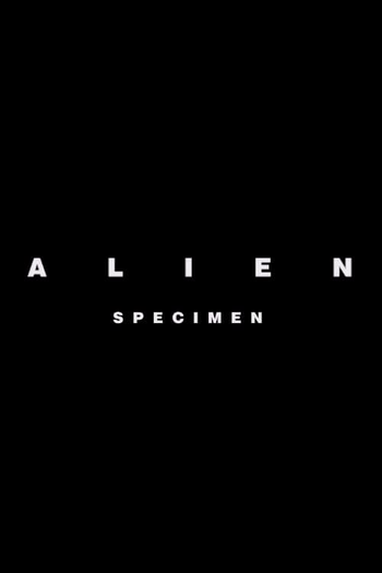  de Curta Alien: Specimen (2019)