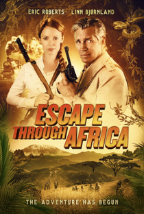 Escape Through Africa - Poster / Capa / Cartaz - Oficial 1