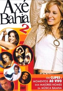Axé Bahia 2 (Axé Bahia 2)