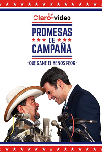 Promessas de Campanha (1ª Temporada) - Poster / Capa / Cartaz - Oficial 1